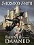 Banner of the Damned by Sherwood Smith