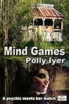 Mind Games by Polly Iyer