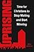 Uprising: Time for Christians to Stop Waiting and Start Winning