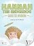 Hannah the Hedgehog Goes to Heaven by Lori A. Moore