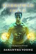 Borrowed Ember