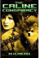 The Caline Conspiracy (Mass Market Paperback)