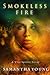 Smokeless Fire (Fire Spirits, #1)