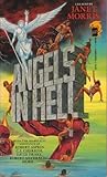 Angels in Hell by Janet E. Morris