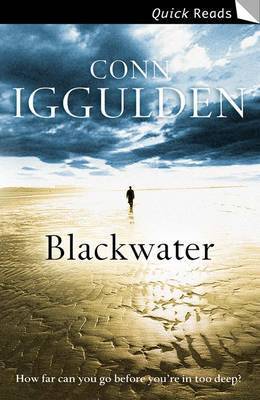 Blackwater: A Gripping Psychological Thriller of Deadly Threats and Family Loyalty (Quick Reads)