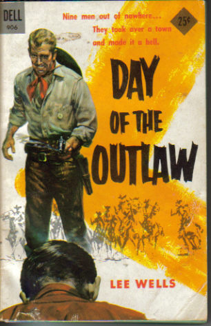 Day of The Outlaw (Mass Market Paperback)