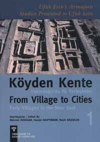 From Village to Cities: Early Villages in the Near East (2 Volumes)
