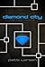 Diamond City (Diamond City #3)