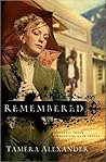 Remembered by Tamera Alexander
