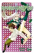 Rosario + Vampire, Tome 9