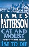 Cat And Mouse / 1st To Die Cat And Mouse / 1st To Die