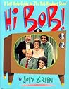 Hi Bob! by Joey Green