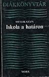 Iskola a határon