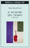 Il rumore del tem...