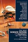 The Best Science Fiction and Fantasy of the Year, Volume Two The Best Science Fiction and Fantasy of the Year, Volume Two