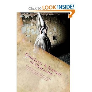 Conclave: A Journal of Character: Spring 2012 (Volume 3)