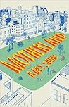 Motherland by Amy Sohn