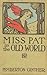 Miss Pat in the Old World