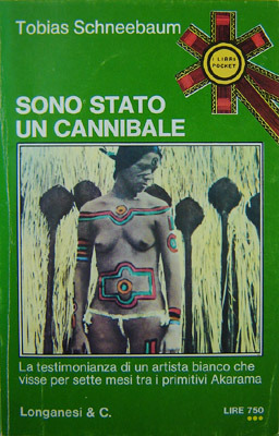 Sono stato un cannibale