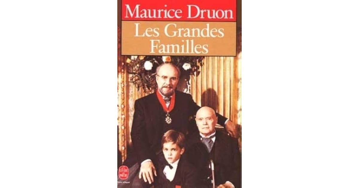 Les Grandes Familles by Maurice Druon