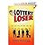 The Lottery Loser