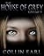 The House of Grey - Volume 2