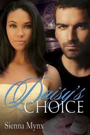 Daisy's Choice (A Tale of Three Hearts, #2)