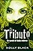 El tributo (Modern Faerie Tales, #1)