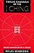 The Twelve Channels of the I Ching: Ancient Divination for the 21st Century