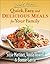Don't Panic - Quick, Easy, and Delicious Meals for Your Family by Susie Martinez