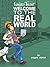 Welcome to the Real World (...