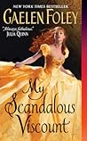 My Scandalous Viscount by Gaelen Foley