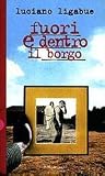 Fuori e dentro il borgo
