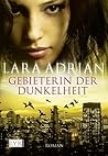 Gebieterin der Dunkelheit by Lara Adrian