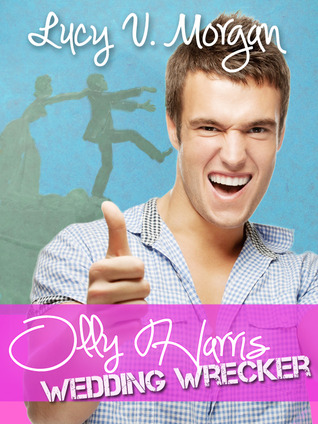 Olly Harris: Wedding Wrecker