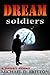 Dream Soldiers
