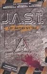 J.A.S.T. Just another spy tale