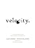 Velocity: The Seven New Law...