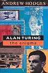 Alan Turing: The Enigma Alan Turing: The Enigma