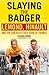 Slaying the Badger: LeMond, Hinault and the Greatest Ever Tour de France