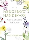 The Hedgerow Handbook by Adele Nozedar