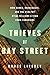 Thieves of Bay Street: How ...