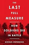 The Last Full Measure by Michael Stephenson The Last Full Measure by Michael Stephenson