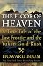 The Floor of Heaven: A True Tale of the Last Frontier & the Yukon Gold Rush