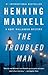 The Troubled Man (Kurt Wall...