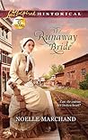 The Runaway Bride by Noelle Marchand