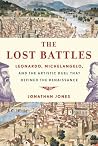 The Lost Battles:...
