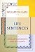 Life Sentences: Literary Ju...