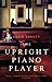 The Upright Piano Player