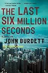 The Last Six Mill...